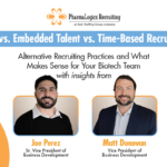 RPO vs. Embedded Talent vs. Time-Based Recruiting
